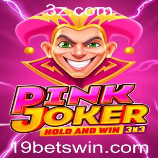 Descubra o Fascinante Mundo de Pinkjoker e a Estratégia da 19 Bet